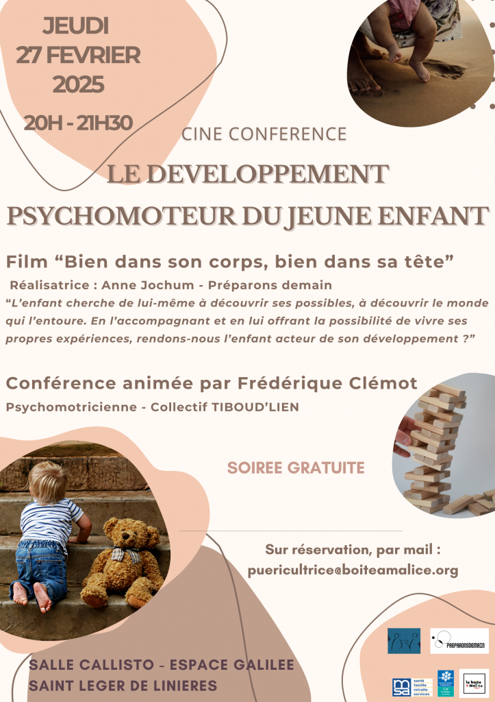 CINE CONFERENCE LE DEVELOPPEMENT PSYCHOMOTEUR DE L’ENFANT (1)